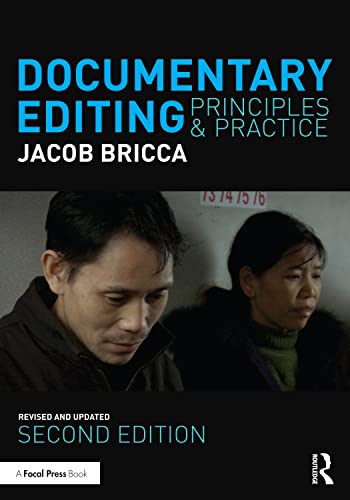 Documentary Editing: Principles & Practice von Routledge