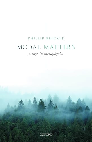 Modal Matters: Essays in Metaphysics von Oxford University Press
