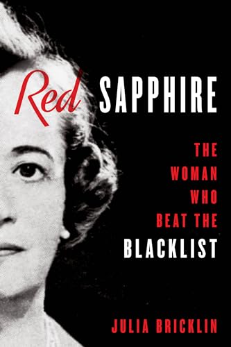 Red Sapphire: The Woman Who Beat the Blacklist von The Lyons Press