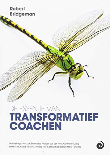 De essentie van transformatief coachen: volgens de Bridgeman zelfrealisatie methode von Oorsprong, Uitgeverij