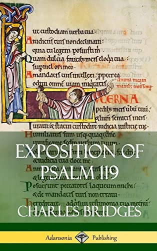 Exposition of Psalm 119 (Hardcover)