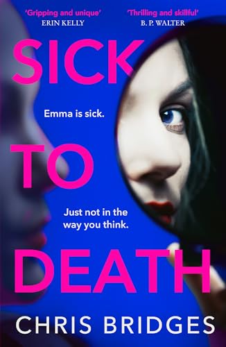 Sick to Death: Don’t miss the best debut psychological thriller novel of 2025, perfect for fans of Shari Lapena, Lisa Jewell and JP Delaney von Avon