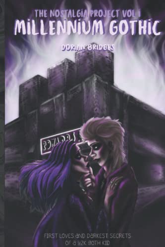Millennium Gothic: The Nostalgia Project, Vol I