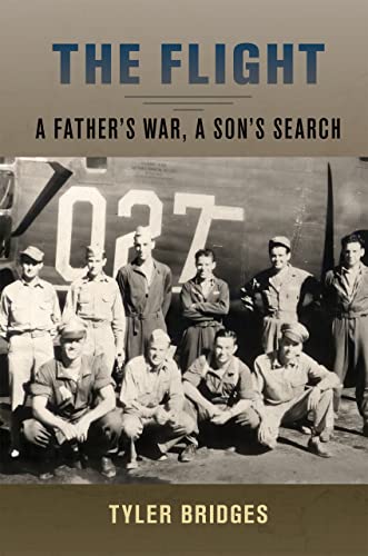 The Flight: A Father's War, a Son's Search von Louisiana State University Press