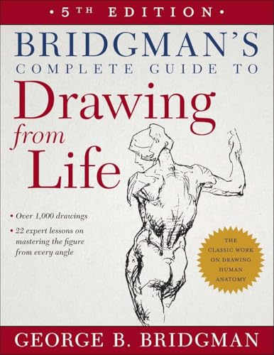 Bridgman's Complete Guide to Drawing From Life von Sterling