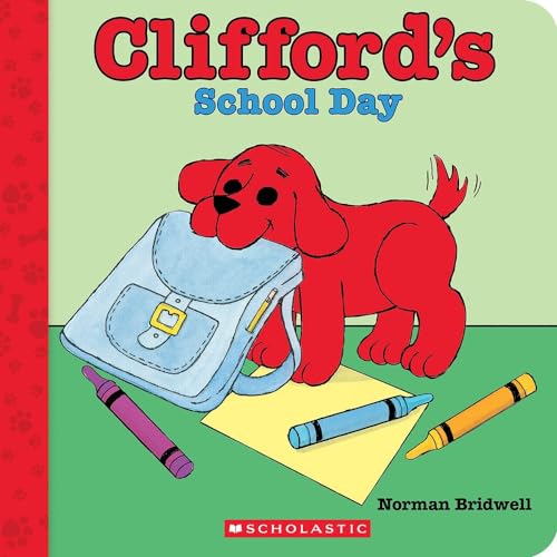 Clifford's School Day (Clifford Board Books)