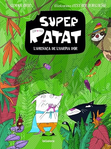 SuperRatat 3. L’amenaça de l’harpia d’or