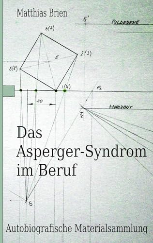 Das Asperger-Syndrom im Beruf von Books on Demand GmbH