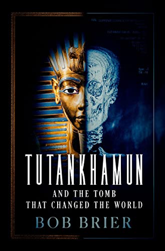 Tutankhamun and the Tomb That Changed the World von Oxford University Press Inc