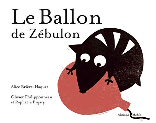Le ballon de Zébulon von MEMO