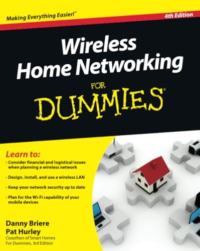 Wireless Home Networking For Dummies, 4th Edition