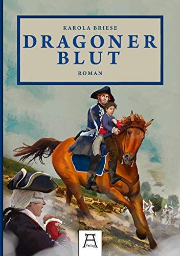 Dragonerblut von A-Verlag
