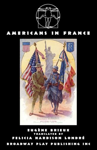 Americans in France von Broadway Play Publishing Inc