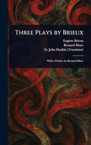 Three Plays by Brieux von Anson Street Press