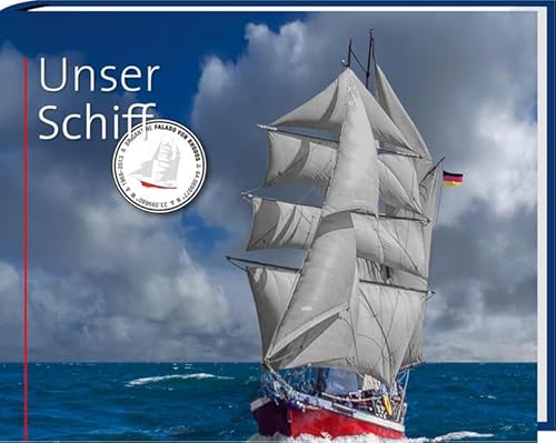 Unser Schiff: Eine Chronik der Brigantine Falado von Rhodos von Spurbuchverlag Baunach