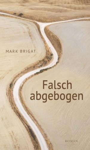 Falsch abgebogen von Buchschmiede