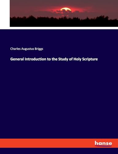 General Introduction to the Study of Holy Scripture: DE von hansebooks