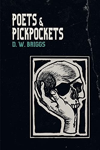 Poets and Pickpockets von New Generation Publishing