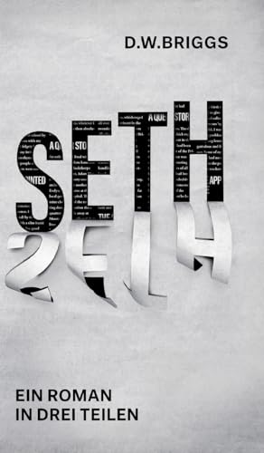 Seth: Ein Roman in drei Teilen von tredition