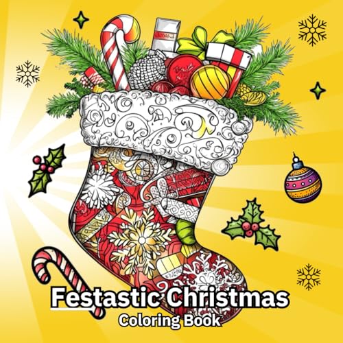 Festastic Christmas: Unleash your creativity and enjoy hours of fun with these 28 Festive Christmas Illustrations von Independently published