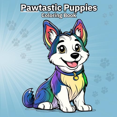 Pawtastic Puppies: 24 Adorable puppy illustrations for people who love dogs.