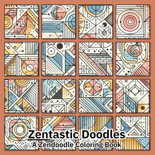 Zentastic Doodles: Experience the Art of Relaxation with Zendoodles von Independently published