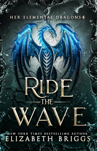 Ride The Wave (Her Elemental Dragons, Band 4)