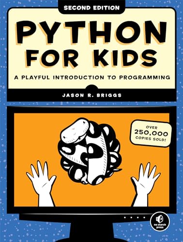 Python for Kids, 2nd Edition: A Playful Introduction to Programming