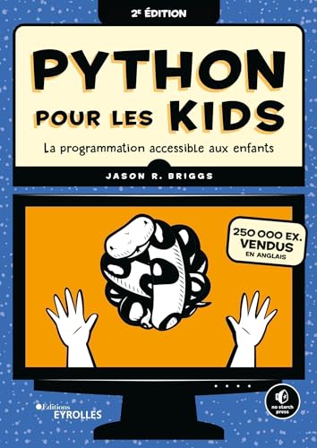 Python pour les kids - 2e édition: La programmation accessible aux enfants ! von EYROLLES