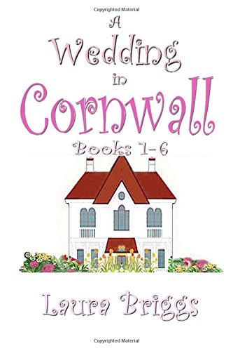 A Wedding in Cornwall (Books 1-6)