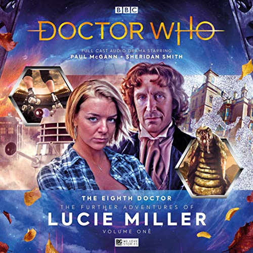 The Eighth Doctor Adventures - The Further Adventures of Lucie Miller von Big Finish Productions Ltd