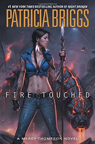 Fire Touched (Mercy Thompson, 9, Band 9)