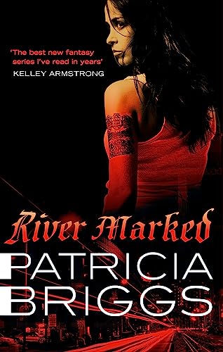 River Marked: Mercy Thompson: Book 6