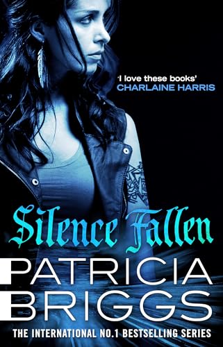 Silence Fallen: Mercy Thompson: Book 10 von Orbit