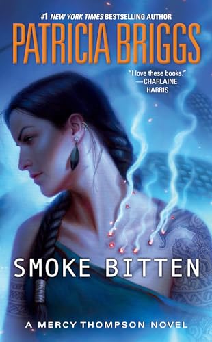 Smoke Bitten (Mercy Thompson, Band 12)