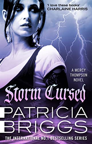 Storm Cursed: Mercy Thompson: Book 11 Storm Cursed: Mercy Thompson: Book 11
