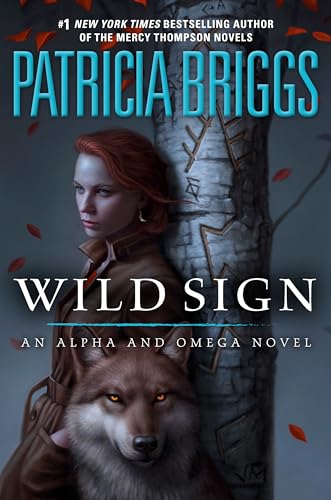 Wild Sign (Alpha and Omega, Band 6) von Ace