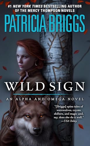 Wild Sign (Alpha and Omega, Band 6)