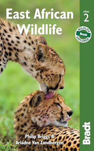 Bradt East African Wildlife: A Visitor's Guide (Bradt Wildlife Guides)