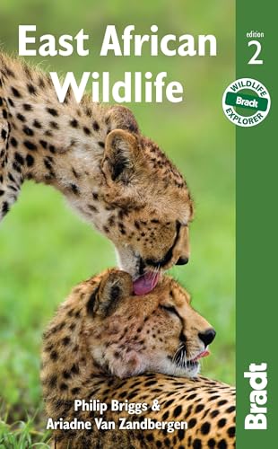 East African Wildlife: A Visitor's Guide (Bradt Wildlife Guide)