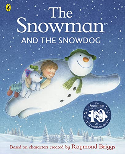 The Snowman and the Snowdog The Snowman and the Snowdog