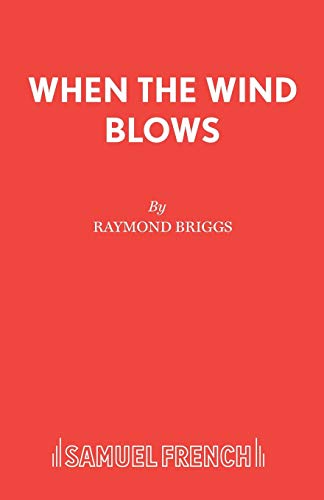 When The Wind Blows (Acting Edition S.) von Samuel French, Inc.