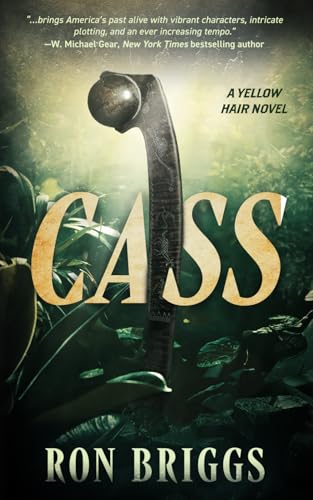 Cass: A Norse Warrior Exploration Series (Yellow Hair, Band 3) von Wolfpack Publishing