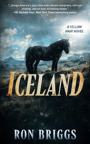 Iceland: A Norse Warrior Exploration Series (Yellow Hair, Band 6) von Wolfpack Publishing