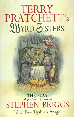 Wyrd Sisters - Playtext (Discworld)