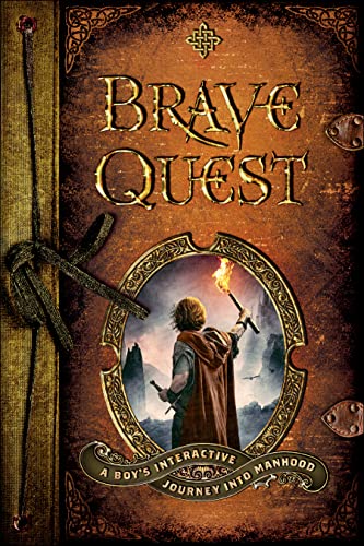 Brave Quest: A Boy's Interactive Journey into Manhood von Chosen Books
