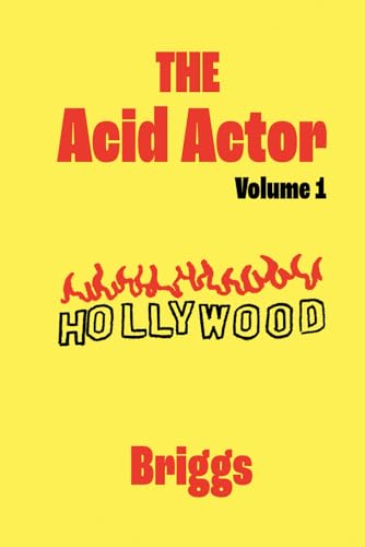 The Acid Actor: Volume 1 von Independently published