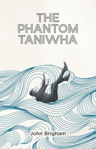 The Phantom Taniwha von Tellwell Talent