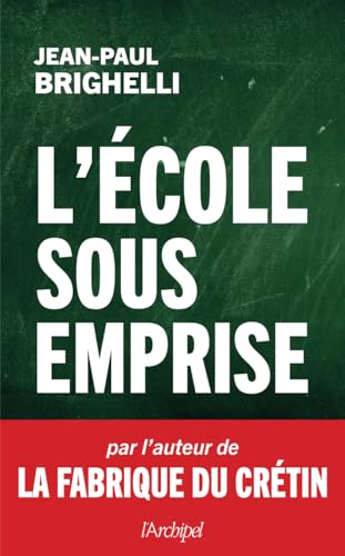 L'école sous emprise von ARCHIPEL