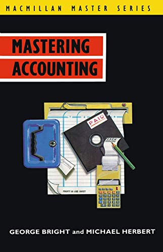 Mastering Accounting (Macmillan Master Series)